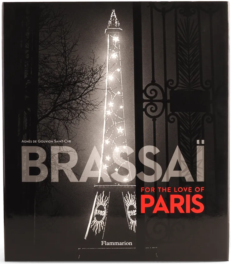 Brassai, For the Love of Paris, one of the most influential photography books of all times