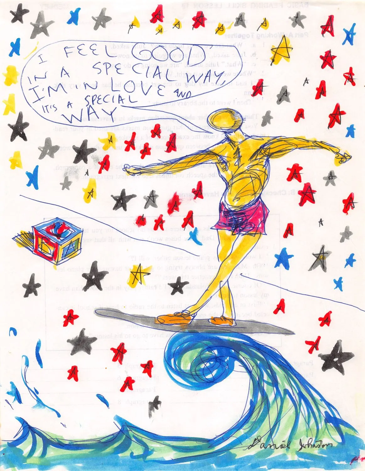 Daniel Johnston, I Feel Good in a Special Way, c. 1980.